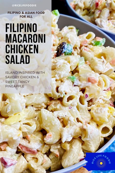 Pinoy Macaroni Salad, Filipino Chicken Salad Recipe, Filipino Chicken Macaroni Salad, Pineapple Macaroni Salad, Filipino Potluck Dishes, Pinoy Food Filipino Dishes Party, Filipino Macaroni Salad Recipe, Macaroni Salad With Pineapple, Macaroni Salad With Chicken