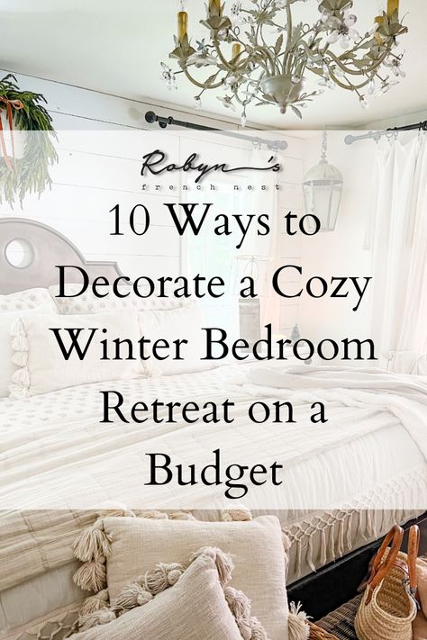 1.1110 ways to decorate a cozy winter bedroom retreat on a budget Farmhouse Bedroom Bedding & Blankets, Quilts For Bedrooms, White Bedding Ideas Pop Of Color Cozy, Soft Bedroom Decor, Ways To Make Up A Bed, Cozy Bedroom Aesthetic Ideas, Natural Christmas Bedroom Decor, Farmhouse Christmas Bedding, Soft Bedroom Aesthetic Cozy