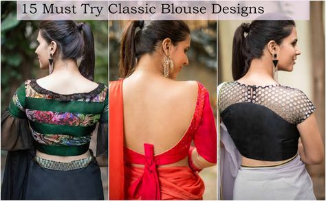 15 Must Try Classic Blouse Designs Saree Blouse Back Designs, Blouse Back Designs, Saree Blouse Back, Saree Jacket Designs, Lace Blouse Design, Saree Blouse Neck Designs, Backless Blouse Designs, Lehenga Blouse Designs, Blouse Back Neck Designs