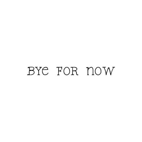 See You Soon Quotes, Flirty Quotes For Her, Bye For Now, Goodbye Quotes, Country Western Wedding, I'm Leaving, Alcohol Party, When I Met You, Weird But True