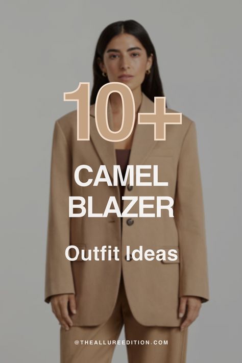 10 outfit ideas and ways to wear a camel blazer for all ocassions. Camel blazer outfit ideas. The Allure Edition. Tan Blazer Black Pants Outfit, Tan Blazer Outfits Women Office Wear, Light Brown Blazer Outfits For Women, Camel Blazer Outfits Women Office Wear, Beige Blazer Outfits Women Classy, Blazer Beige Outfit Mujer, Brown Blazer Outfits For Women, Wool Blazer Outfit Women, Khaki Blazer Outfit Women