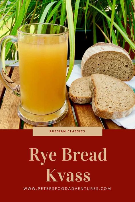 Easy Bread Kvass Recipe - Peter's Food Adventures Soviet Recipes, Slavic Recipes, Kvass Recipe, Fermented Beverages, Homemade Beer, Real Foods, Russian Food, Refreshing Summer Drinks, Delicious Drink Recipes