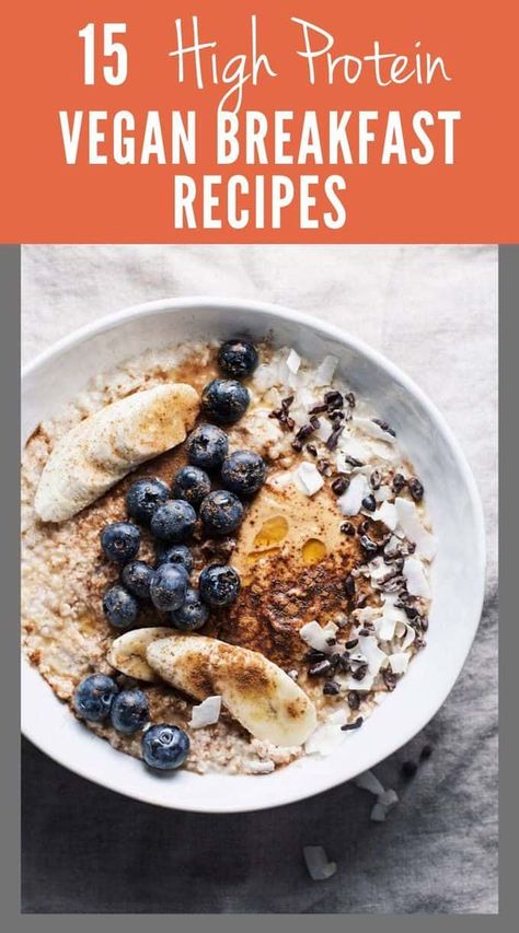 These high protein vegan breakfast recipes will keep you energized all morning long! Whether you need to refuel after a workout or you want to stay full until lunchtime, these recipes are filled with plant-based protein! #highprotein #vegan Breakfast Recipes High Protein, Protein Vegan Breakfast, Vegan Protein Breakfast, High Protein Vegan Breakfast, Plant Based Protein Sources, Vegan Gluten Free Breakfast, Plant Based Recipes Breakfast, Vegan Breakfast Easy, High Protein Vegan Recipes