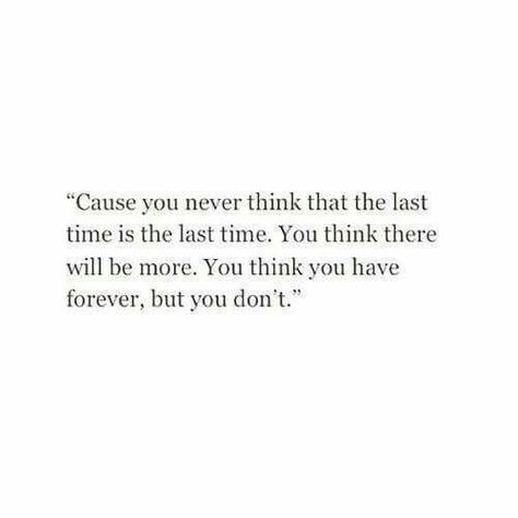 Cherish every moment! Cherish Moments Quotes, Finding Love After Heartbreak, Love After Heartbreak, Moment Quotes, Cherish Life Quotes, After Heartbreak, Find Your Soulmate, Moments Quotes, Rip Mom