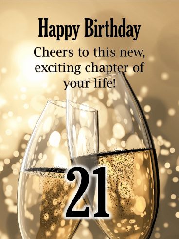 Champagne Toast - Happy 21st Birthday Card Happy 21birthday Wishes, Happy 21 Birthday Son, Happy 21 Birthday Wishes Girl, Birthday 21 Quotes, Happy 21st Birthday Wishes Boys, Happy 21 Birthday Daughter, Happy 21 Birthday Wishes, Daughter 21st Birthday Quotes, 21 St Birthday Quotes