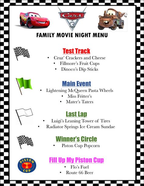 Cars 3 Menu ; Disney Family Movie Night;  Disney Cars Movie Night Cars Movie Night, Cars Dinner And Movie Night, Disney Movie Night Ideas, Movie Theme Night, Movie Meals, Disney Menu Ideas, Themed Movie Night, Disney Movie Themed Food, Themed Movie Nights For Kids