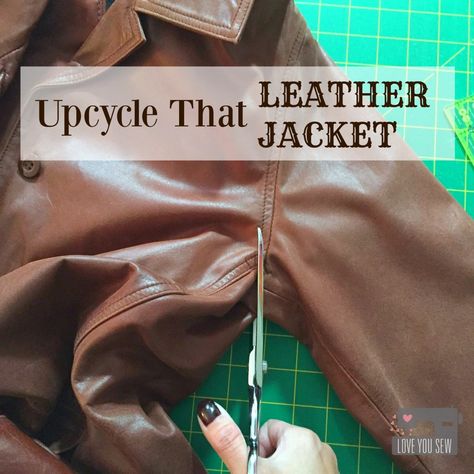 Upcycle That Leather Jacket – Love You Sew Repurposed Leather Jacket, Repurpose Leather Jacket, Leather Purse Patterns Free How To Make, Leather Jacket Refashion, Leather Jacket Diy Upcycle, Leather Diy Jewelry, Diy Leather Jacket Refashion, Recycled Leather Bag, Recycle Leather Ideas