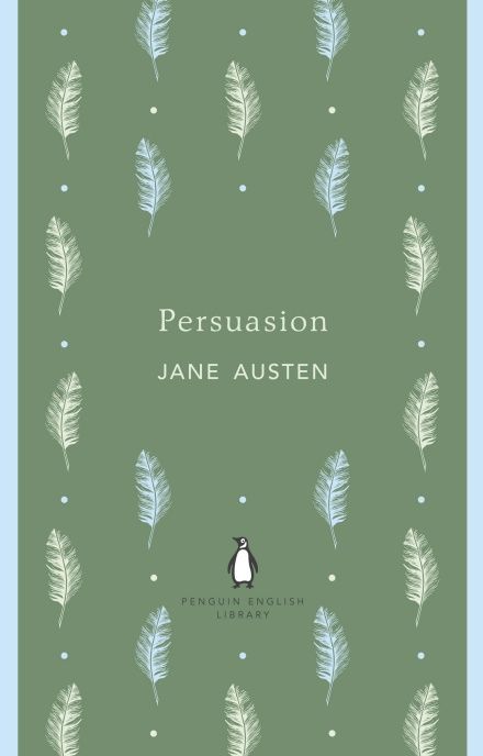 9780141199948 Penguin English Library, Persuasion By Jane Austen, Must Read Classics, Penguin Books Covers, Persuasion Jane Austen, English Library, Jane Austen Quotes, Penguin Book, Jane Austen Books