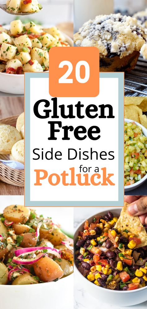 Pictures of side dishes with a banner in the center that says 20 gluten free side dishes for a potluck Potluck Dishes Gluten Free, Gluten Free Side Dishes, Gluten Free Potluck, Best Potluck Dishes, Gluten Free Side, Summer Potluck Recipes, Healthy Potluck, Gluten Free Recipes Side Dishes, Gluten Free Bbq