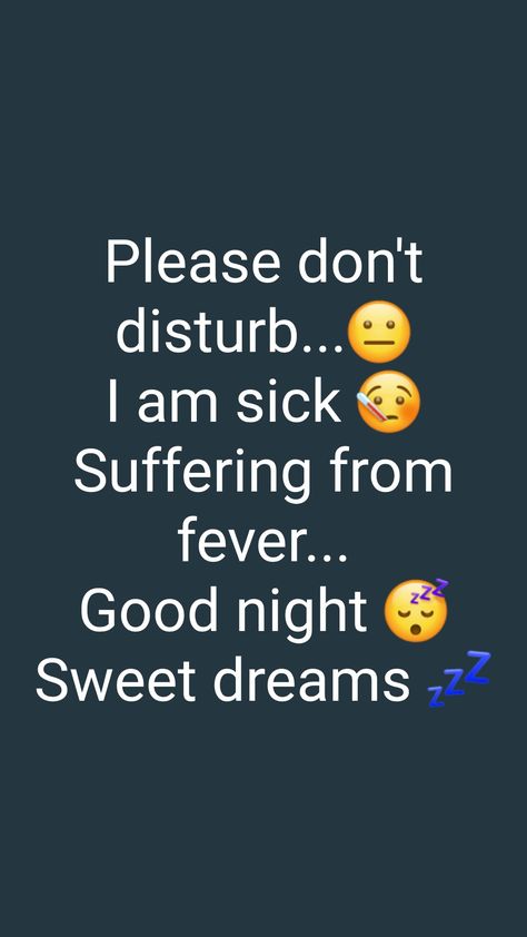 Feeling Not Well Fever Dp, Sick Captions For Instagram, Whatsapp Status Photo, Fever Quotes, Funny Status Quotes, Inspirational Quotes Background, Sweet Romantic Quotes, Whatsapp Status Quotes, Attitude Quotes For Girls