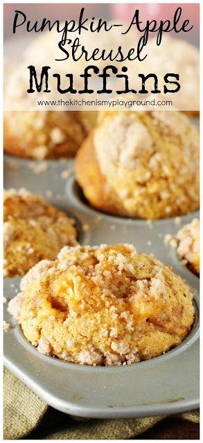 Pumpkin Apple Muffins, Apple Streusel Muffins, The Kitchen Is My Playground, Apple Streusel, Streusel Muffins, Muffin Streusel, Apple Muffins, Fall Flavors, Pumpkin Apple