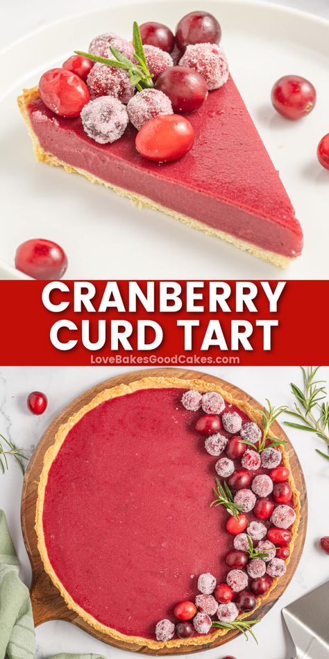 Unveil this showstopping Cranberry Curd Tart, where tangy cranberries meet a buttery crust at your next gathering. It's dessert perfection! Nyt Cranberry Curd Tart, Mini Cranberry Tarts, Thanksgiving Cranberry Desserts, Cranberry Tart Recipe, Cranberry Curd Tart, Thanksgiving Posts, Cranberry Desserts, Cranberry Treats, Cranberry Curd