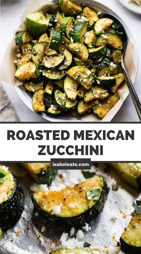 Vegetables For Mexican Dinner, Texmex Side Dishes, Mexican Food Side Dishes, Zucchini Mexican, Mexican Lunch, Mexican Vegetables, Mexican Zucchini, Low Carb Side Dish, Isabel Eats