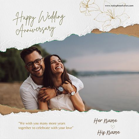 Design and personalize anniversary cards with name and photo Happy Anniversary Photo Template, Happy Anniversary Frames, Happy Anniversary With Photo, Anniversary Wishes With Photo, Add Photo Frame, Happy Anniversary Photo Frame, Marriage Anniversary Photo Frame, Anniversary Wishes Photo Frame, Marriage Anniversary Cards