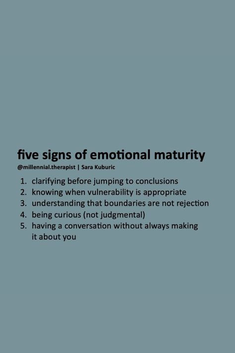 Signs Of Maturity Quotes, Maturity In Relationship Quotes, Maturity In Relationship, Maturity Relationship Quotes, Signs Of Emotional Maturity, Signs Of Emotional Immaturity, Signs Of Emotional Unavailability, Emotional Maturity Vs Immaturity, Emotionally Maturity