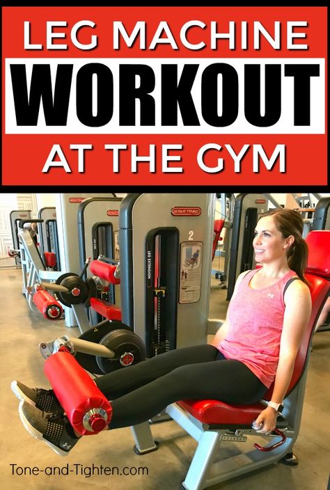 Leg machine workout in the gym - The best gym machine exercises to tone and strengthen your legs | Tone-and-Tighten.com Best Gym Machines, Weight Machine Workout, Machine Exercises, Gym Workouts Machines, Workout In The Gym, Leg Machine Workout, Home Gym Machine, Leg Workouts Gym, Gym Workout Plan For Women