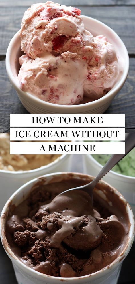 Homade Ice Cream Recipes Without Machine, Homemade Ice Cream Half And Half, Homemade Ice Cream In Blender, Desserts That Go With Ice Cream, Ice Cream Without An Ice Cream Maker, Homemade Strawberry Ice Cream No Machine, How To Make Homemade Ice Cream Easy, Diy Homemade Ice Cream, No Ice Cream Maker Ice Cream