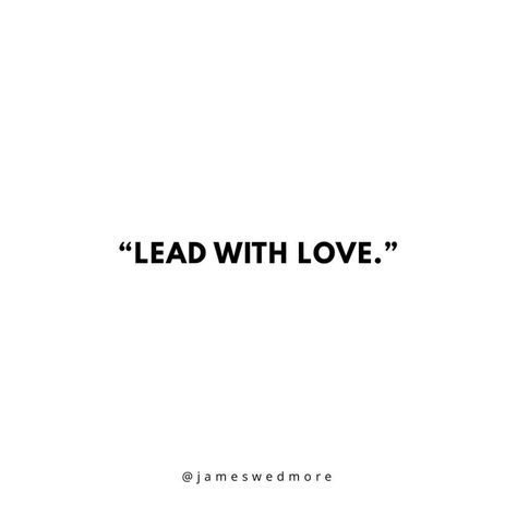 A true leader, lead with loves. The rest will follow! Leadership Quotes Short, Lead With Love Quotes, Lead With Love Tattoo, Lead Quotes, Team Leader Quotes, Leader Aesthetic, Podcast Success, Kingdom Keepers, Lead With Love