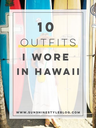 10 Outfits I Wore in Oahu, Hawaii | What to Wear in Hawaii | What to Pack for Hawaii | Oahu, Hawaii Outfit Ideas - Sunshine Style #hawaii #travel #beach #vacation #oahu Outfits To Wear In Hawaii Summer, Oahu Vacation Outfits, Hawaii Attire For Women, Hawaii Style Outfit, What To Wear In Maui Hawaii Outfit Ideas, Luau Dress Ideas Outfits, Hawaiian Vacation Outfits For Women, What To Wear To Hawaii, Oahu Outfits