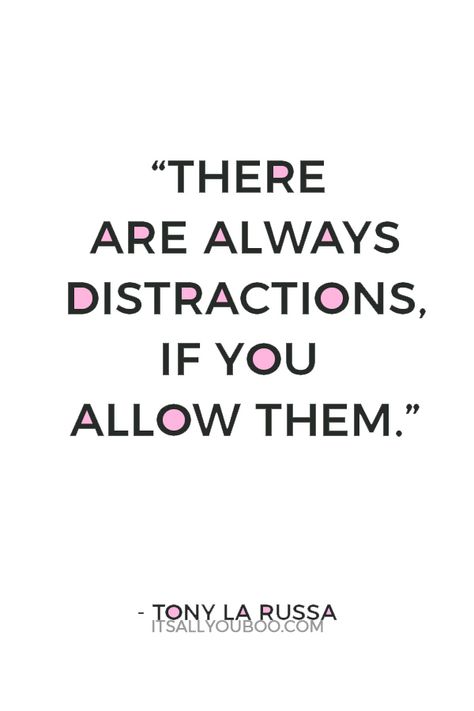 Dont Get Distracted Quotes Stay Focused, Avoid Distractions Quotes, Distraction Quotes Stay Focused, Motivation To Study Stay Focused, Office Distraction, Distracted Quotes, How To Improve Concentration, Distraction Quotes, Focused Aesthetic