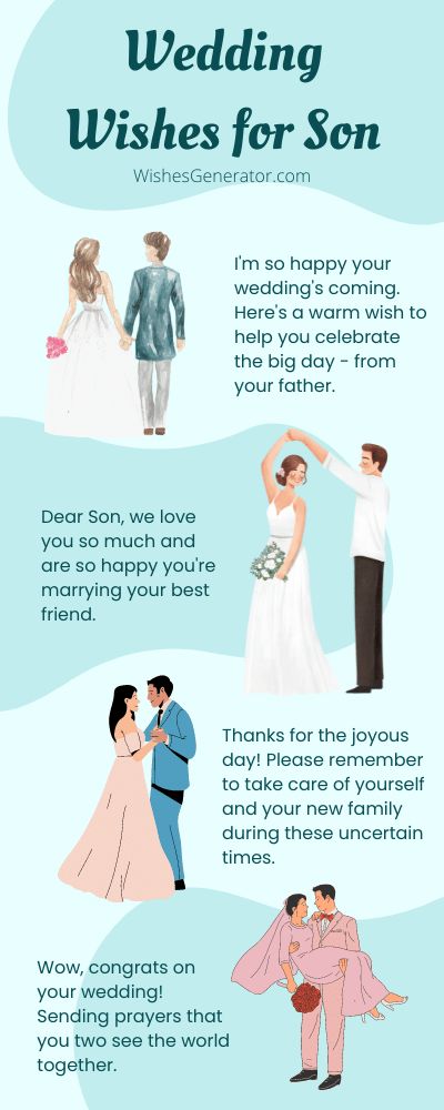 Wedding Wishes for Son In This Article, We Share Ideas On: Wedding Day Wishes To Son And Daughter In Law , Parents Congratulations On Your Son's Wedding Messages , To My Son On His Wedding Day Poem , Congratulations To My Son And Daughter-In-Law , Wedding Wishes For Son In-Law , Congratulations On Your Son's Wedding Images , Wedding Wishes For Son And Daughter In Law Religious , And Many More. Messages To My Son, Congratulations On Getting Married, Son On His Wedding Day, Congrats On Your Wedding, Wedding Wishes Quotes, Wedding Day Wishes, Sending Prayers, Wedding Messages, Son And Daughter