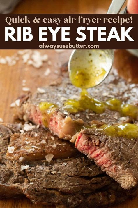 Steaks In The Air Fryer, Air Fryer Ribeye Steak, Air Fryer Ribeye, Rib Eye Recipes, Ways To Cook Steak, Recipe For Air Fryer, Fried Steak Recipes, Ribeye Steak Recipes, Cook Steak