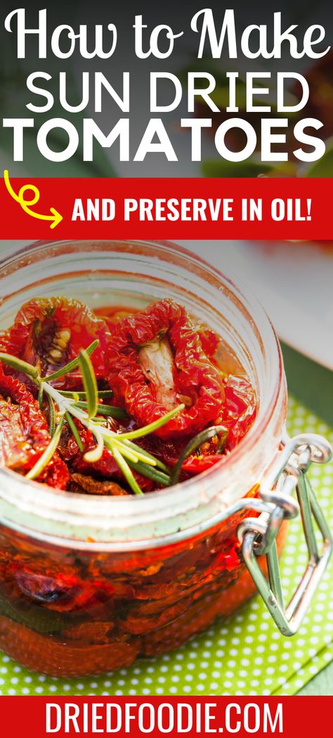 How To Make And Can Sun Dried Tomatoes, Sundried Tomato Dehydrator, Dehydrated Sun Dried Tomatoes, Oven Dried Tomatoes Recipes, Sun Dried Tomato Recipes In Dehydrator, Ways To Use Sun Dried Tomatoes, Canning Dehydrated Tomatoes, Dehydrated Roma Tomatoes, Oven Sundried Tomatoes