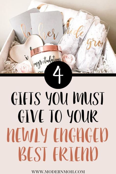 4 personalized engagement gifts for your newly engaged best friend or sister. Engagement gift ideas for the bride and for couples. #engagementgiftforcouples #engagementgiftforthebride #personalizedengagementgiftideas | modernmoh.com via @modernmoh Engagement Baskets For Bride, Engagement Present Ideas For Best Friend, Gifts For Newly Weds, Sister Engagement, Engagement Basket, Bridesmaid Things, Best Friend Wedding Gifts, Sister Bride, Engagement Gift Baskets