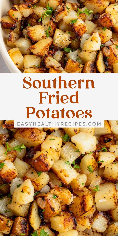 Oven Baked Fried Potatoes And Onions, Fried Taters Southern, Sautéed Breakfast Potatoes, Black Stone Breakfast Potatoes, First Watch Breakfast Potatoes, Fried Potatoes With Bacon, Smothered Breakfast Potatoes, Southern Home Fries, American Breakfast Potatoes