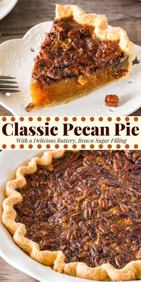 Classic Pecan Pie is delicious all year round but definitely a favorite at Thanksgiving. With flaky pastry, a delicious brown sugar filling, and crunchy pecans on top - it's easier than you think to make perfect pecan pie. #pecanpie #pecans #pie #recipe #thanksgiving #dessert #christmas #classic #homemade #southern from Just So Tasty Pie Recipe Thanksgiving, Thanksgiving Recipes Turkey, Classic Pecan Pie Recipe, Classic Pecan Pie, Pie Fillings, Best Pecan Pie, Recipe Thanksgiving, Easy Pie Recipes, Bake Goods