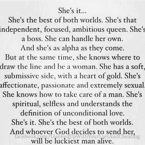 I know a lot of great women who would fit this mold. Luckily Zack already has the best fit for him, me Now Quotes, Queen Quotes, E Card, Woman Quotes, Great Quotes, Beautiful Words, True Quotes, Relationship Quotes, Wise Words