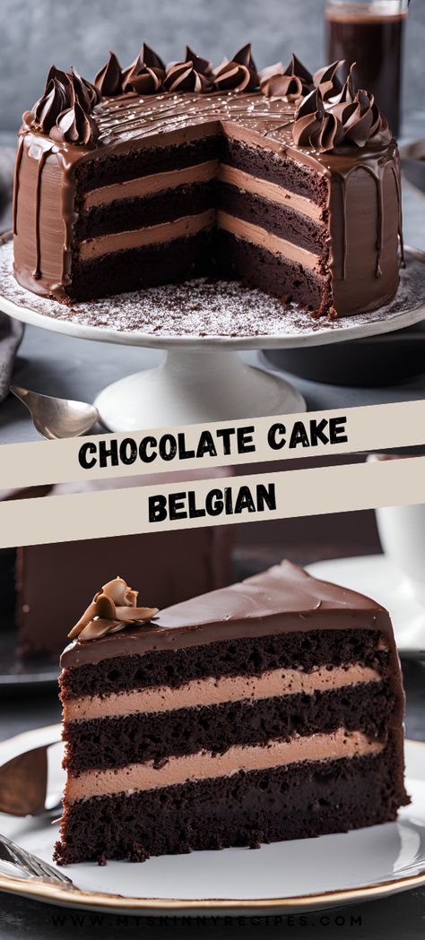 🍫✨ Belgian Chocolate Cake ✨🍫 Indulge in the ultimate chocolate experience with this Belgian Chocolate Cake! Rich, moist layers paired with velvety chocolate ganache make this cake a true delight for chocolate lovers. Perfect for any special occasion or just because you deserve a treat! #ChocolateCake #BelgianChocolate #DecadentDessert #BakingLove #myskinnyrecipes 🍰🍫 Layered Chocolate Cake With Ganache, Quadruple Chocolate Cake, The Ultimate Chocolate Cake, 13 Layer Chocolate Cake, Belgium Food Recipes, Chocolate Cake Desserts Ideas, Chocolate Cke, Decadent Cake Recipes, Belgian Chocolate Cake Recipe