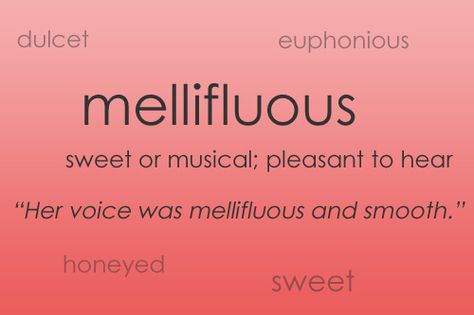 word+of+the+day | The Word of the Day is… mellifluous . Uncommon Words, Fancy Words, Weird Words, Unusual Words, Rare Words, Big Words, Word Definitions, Words To Use, Unique Words