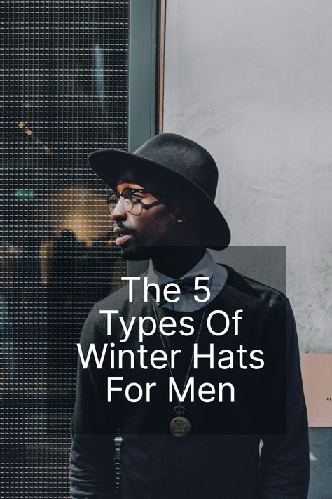 Stay warm and stylish this winter with the perfect hat! Whether you're braving the cold city streets or heading out for a winter adventure, the right hat can make all the difference. From classic knit beanies to trapper hats, bucket hats, cold-weather baseball caps, and even balaclavas, there's a winter hat style for every man's preference. 🧢❄️🌨️ #MensWinterHats #StayWarmInStyle #ColdWeatherFashion Winter Hat For Men, Men’s Winter Hat, Flat Cap Men Outfit, Winter Hat Style, Mens Winter Hats, Men Hats Styles, Stylish Winter Hats, Best Winter Hats, Hats Bucket