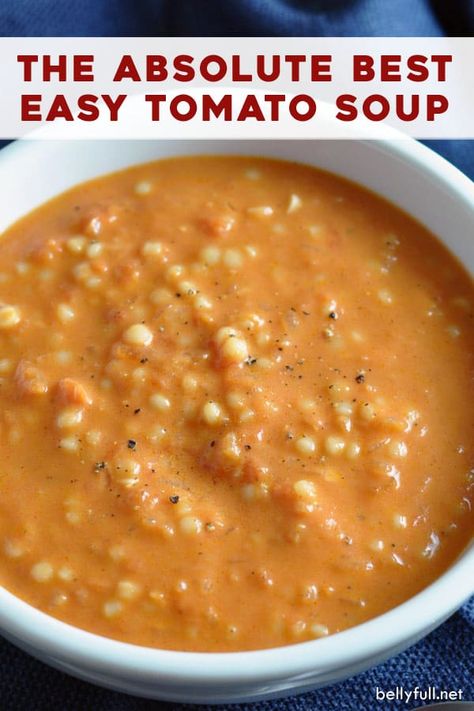 Easy Tomato Soup Recipe, Best Tomato Soup, Tiny Pasta, Creamy Tomato Pasta, Tomato Soup Easy, Soups Stews Chilis, Tomato Soup Recipe, Tomato Soup Recipes, Savory Soups