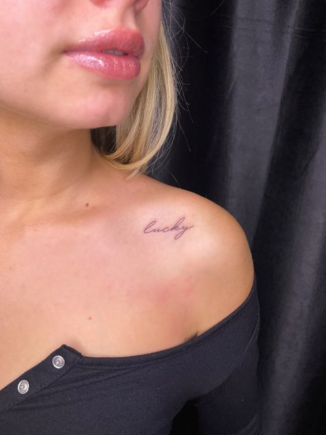 Lucky Small Tattoo, The Word Lucky Tattoo, Lucky Cursive Tattoo, Lucky Name Tattoo, Lucky Fine Line Tattoo, Lucky Script Tattoo, Lucky Enough Tattoo, Manifesting Tattoo Ideas, Lucky Girl Tattoo