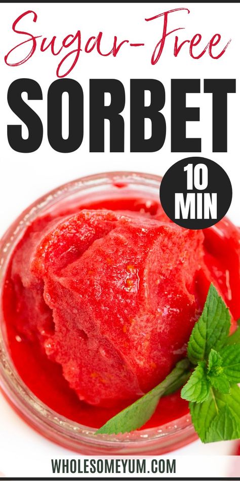 Sugar-Free Keto Sorbet Recipe Sorbet Recipes Easy, Sugar Free Sorbet, Raspberry Sorbet Recipe, Fruit Sorbet Recipe, Strawberry Sorbet Recipe, Vegan Sorbet, Homemade Sorbet, Sherbet Recipes, Sugar Free Ice Cream