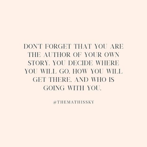 Owning Your Story Quotes, Write Your Story Quotes, Own Your Story Quotes, Your Story Quotes, Rewrite Your Story Quotes, Writing Your Story Quotes, Write Your Own Story Quotes, I Write My Own Story Quote, You Write Your Own Story Quote