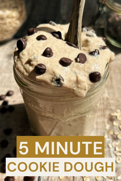 5 Minute Cookie Dough Oats are the quickest way to make a delicious cookie dough-like recipe!  Enjoy Edible Cookie Dough Recipe Healthy, Healthy Cookie Dough For One, Protein Oat Cookie Dough, Protein Oatmeal Cookie Dough, Cookie Dough Blended Oats, Oat Cookie Dough, Oat Flour Cookie Dough, Overnight Oats Chocolate Chip Cookie Dough, Cookie Dough Oats