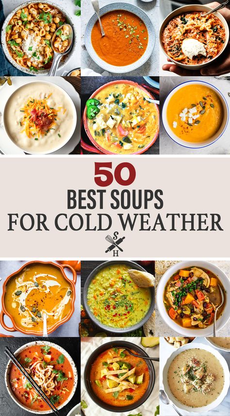 Soups For Cold Weather, Best Soups, Hearty Soup Recipes, Winter Soup Recipe, Cold Weather Food, Homemade Soup Recipe, Fall Soup Recipes, Best Soup Recipes, Bread Bowl