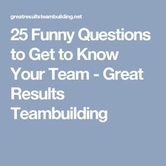 Get To Know Your Coworkers, Employee Recognition Quotes, Team Building Questions, Recognition Quotes, Work Team Building Activities, Work Team Building, Fun Team Building Activities, Good Leadership Skills, Great Questions