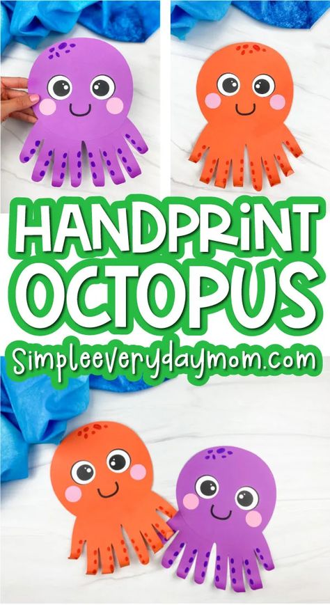 Octopus Handprint Craft For Kids [Free Template] May Arts And Crafts For Toddlers, Paper Crafts Kindergarten, Quick Craft For Preschoolers, Quick And Easy Preschool Crafts, Octopus Crafts Preschool, Preschool Crafts With Construction Paper, May Craft Ideas For Kids, May Arts And Crafts For Kids, Construction Paper Octopus