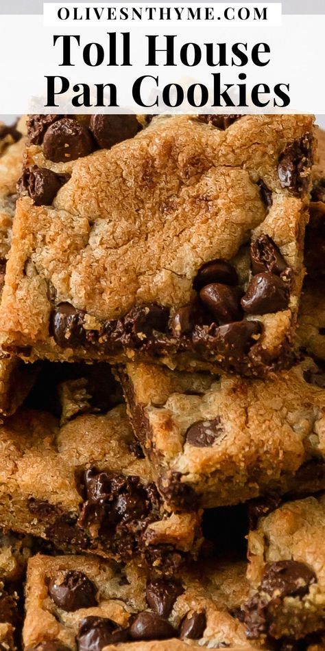 Original Nestlé® Toll House® Chocolate Chip Pan Cookie Bars, Nestle Toll House Bars, Chocolate Chip Pan Cookies Toll House, Choc Chip Pan Cookies, Tollhouse Pan Cookies, Stella Parks Chocolate Chip Cookies, Toll House Squares, One Pan Chocolate Chip Cookie, Chocolate Chip Bars Recipes Toll House