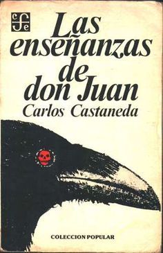 Carlos Castaneda (Carlos César Salvador Aranha Castañeda) (Sao Paulo, 25 de diciembre de 1935 - Los Angeles,27 de abril de 1998)... Carlos Castaneda, Philosophy Books, Writers And Poets, Don Juan, Book Writer, Psychology Books, Kids' Book, Spanish Quotes, Screenwriting