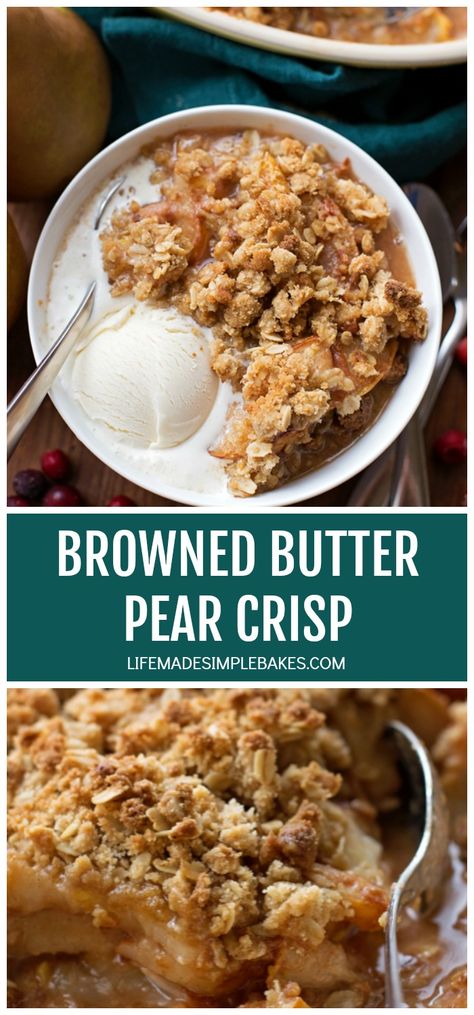 Browned Butter Pear Crisp Recipe Pear Crisp In Crockpot, Winter Crisp Recipe, Brown Butter Crumble, Fall Crisp Recipes, Fall Fruit Crisp, Vegan Pear Crisp, Cinnamon Honey Baked Pears, Holiday Pear Recipes, Spiced Pear Dessert