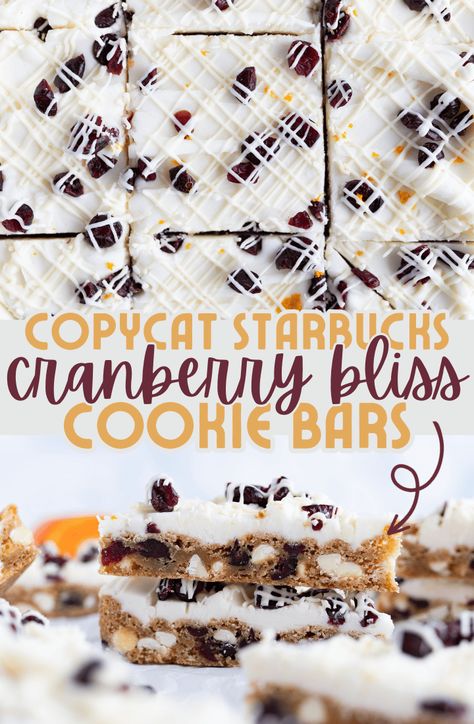 Cooking With Karli Cranberry Bliss Bars, Copycat Starbucks Cranberry Bliss Bars, Bliss Bars Starbucks, Cranberry Blondies, Starbucks Cranberry Bliss Bars, Starbucks Cranberry Bliss, Cranberry Bliss Bars Recipe, Goodies Ideas, Cranberry Treats