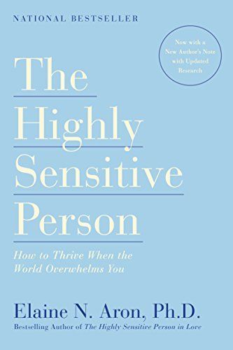 The Highly Sensitive Person, Sensitive Person, Highly Sensitive People, Vivid Dreams, Highly Sensitive Person, George Jones, Inspirational Books To Read, Highly Sensitive, Self Help Books