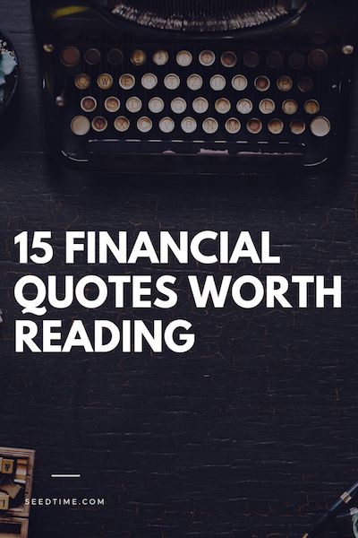 Some people have the ability to squeeze a lot of meaning into a few words. Words that anchor themselves in our minds and guide us, often when we are not expecting it. These meaningful snippets, over time, become oft-quoted sayings. In this post, I will quote and comment on some very common and some not so common financial quotes. Here are 15 Financial Quotes Worth Reading! #financialquotes #moneyquotes Financial Management Quotes, Financial Freedom Quotes, Financial Quotes, Finance Printables, Finance Quotes, Finance Binder, Finance App, Financial Peace, Finance Organization