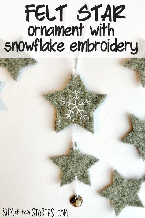 how to make a felt star and snowflake ornament — Sum of their Stories Craft Blog Felt Snowflake Ornament, Star Garland Diy, Embroidered Snowflakes Simple, Embroider Snowflake Simple, Snowflake Felt Ornament, Snowflake Embroidery Ornament, Embroidery Christmas Ornaments, Felt Star, Snowflake Embroidery