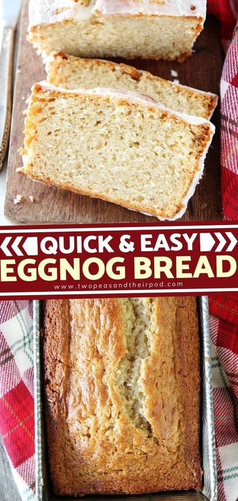 Eggnog Desserts, Eggnog Bread Recipe, Eggnog Glaze, Christmas Bread Recipes, Eggnog Pie, Eggnog Bread, Eggnog Recipes, Eggnog Drinks, Eggnog Cake